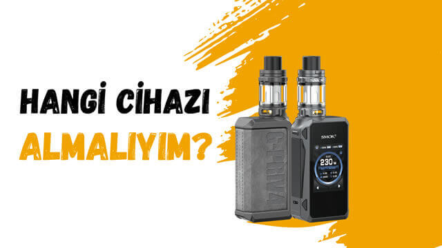hangi elektronik sigarayı almalıyım